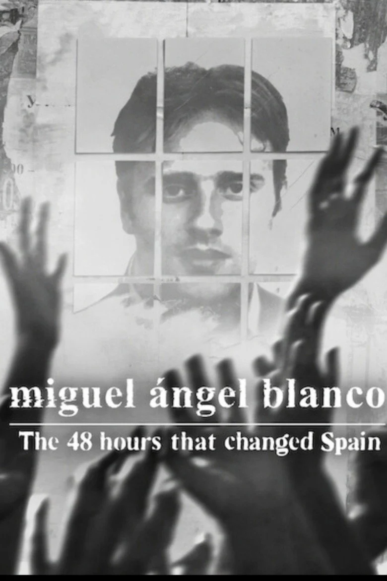 فيلم Miguel Ángel Blanco: The 48 Hours That Changed Spain 2026 مترجم اون لاين